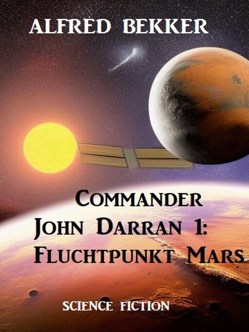 Title details for Commander John Darran 1 by Alfred Bekker - Available